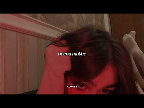 heena mathe (slowed+reverb)