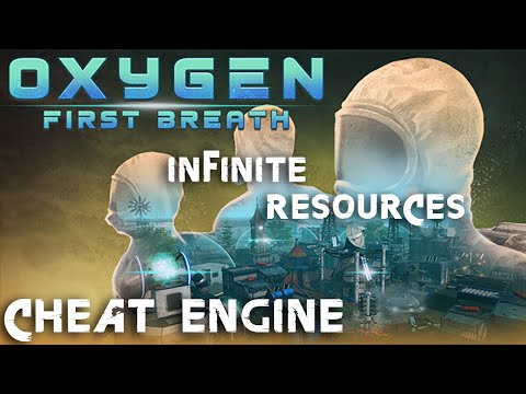 Oxygen First Breath How to get Infinite Resources with Cheat Engine