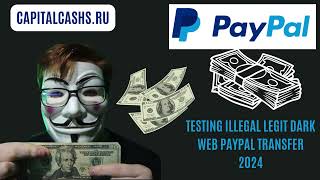 Testing legit dark web paypal transfer 2025