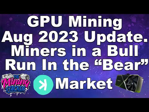 GPU Mining Updates Aug 2023 , Profits Have Been Insane ! But not for all Miners ?! Let's Talk Why