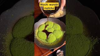 Mochi warabi matcha #matcha #kyotofood#mochi#warabimochi#streetfood#japanesefood #shorts#food#japan