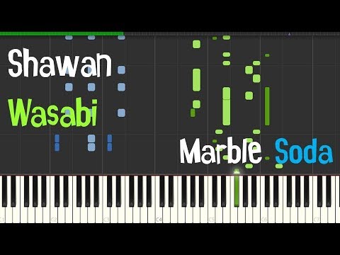 Shawan Wasabi - Marble Soda by F.D PIANO (PIANO COVER)