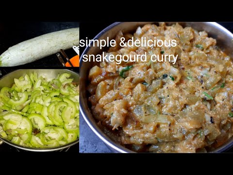 try this tasty snake gourd milk curry you'll never forget it||the indian cooktop#snakegourdrecipes