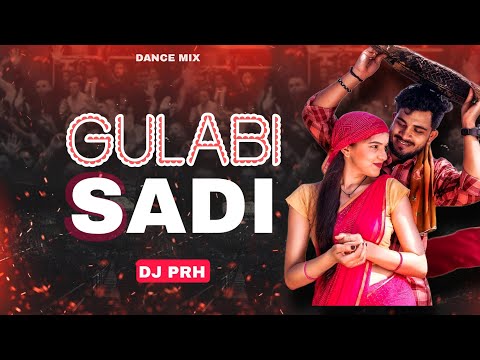 Gulabi Sadi X Tum Hi Ho Bandhu (Dance Mix) | DJ Prh Remix | Prajakta G | Sanju Rathod