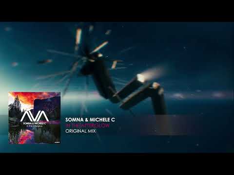 Somna & Michele C - In The Afterglow