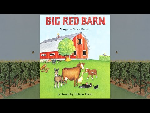 Read Aloud: Big Red Barn by Margaret Wise Brown