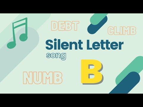 Silent Letter words - Silent B song | Silent Letter spelling | LA LA LA LEARN