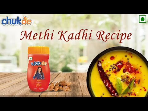 Methi Kadhi Recipe | Chukde Spices