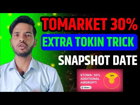 TOMARKET 30% EXTRA TOKIN TRICK | TOMARKET LISTING NEWS | TOMARKET IMPORTANT UPDATE TODAY