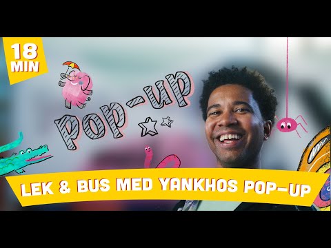 Lek och bus med Yankhos Pop-Up