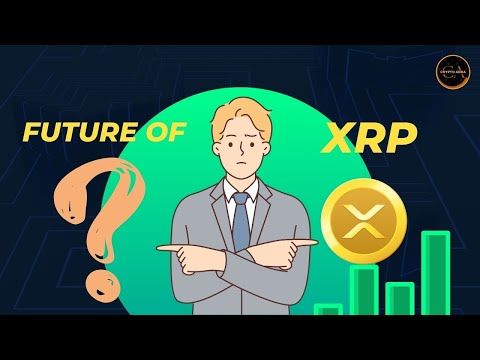 What is the future of XRP ? | XRP hit $100 easily | XRP Coin