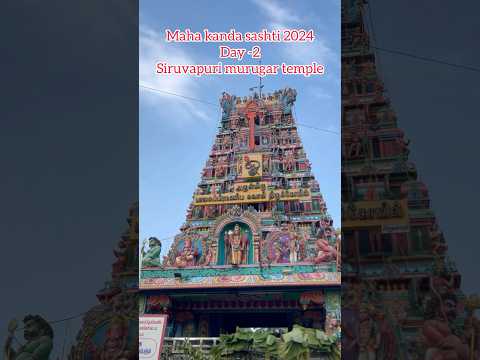 Maha kanda Sashti 2024# Day 2 #siruvapurimurugan #Divine #Spiritual Haven #Mystic Temple