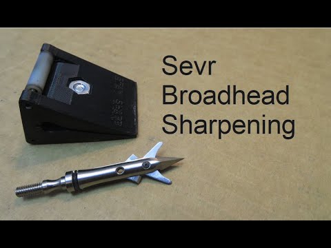 Sevr broadhead sharpening