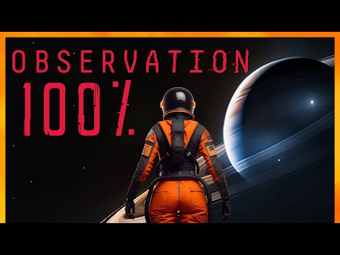 Observation Full Game Walkthrough (No Commentary) - 100% Achievements