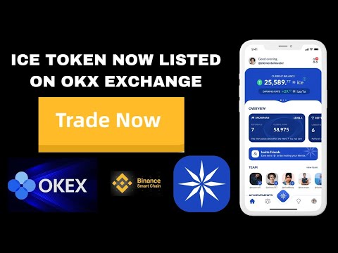 ICE Token Now Listed on OKX Exchange | Step by Step Guide on How To Trade