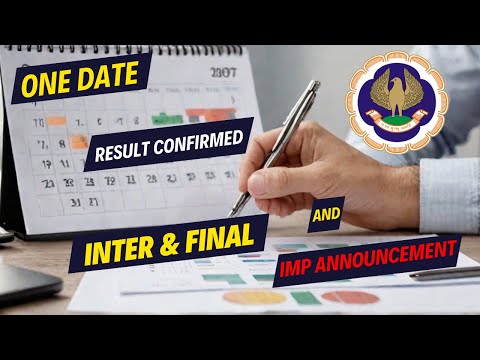 |ICAI Result Single Date Confirmation & Important Announcement For CA Inter|