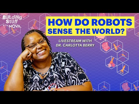 How Do Robots Sense the World? | Building Stuff with NOVA Livestream