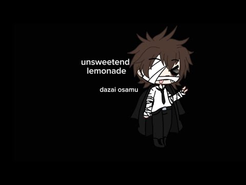 unsweetened lemonade- dazai osamu