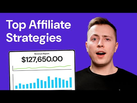 9 TOP Affiliate Marketing Strategies in 2025