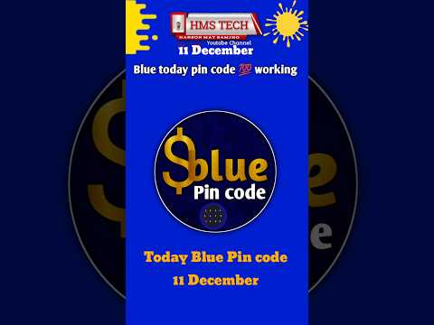 Blue 11 December pin code | blue today pin number | #blue #bluecode #todaycode #shorts #hmstech