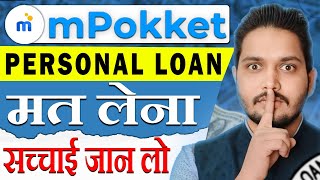 Mpokket loan review 2024 | Mpokket loan app fake or real | Mpokket se kaise loan le