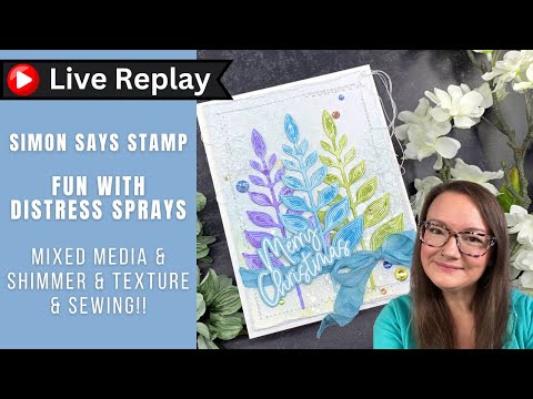 🟣LIVE REPLAY! Distress Sprayed Die-cuts | AmyR 2024 Holiday Card Series #25