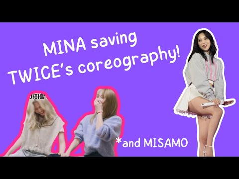 MINA saving TWICE's choreography again... (just main dancer things)