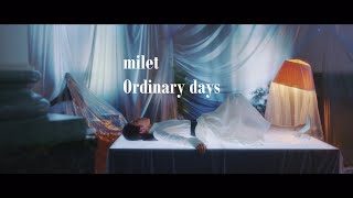 milet「Ordinary days」teaser (日本テレビ系水曜ドラマ「ハコヅメ～たたかう！交番女子～」主題歌)