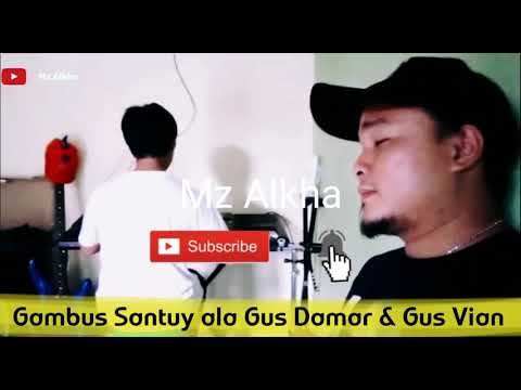 Gambus Santuy ala Gus Damar dan Gus Vian