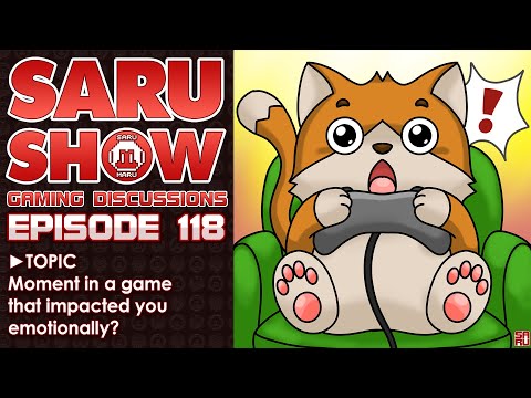 SARUSHOW Ep 118 - Moment in a game that impacted you emotionally? #videogames #retrogaming