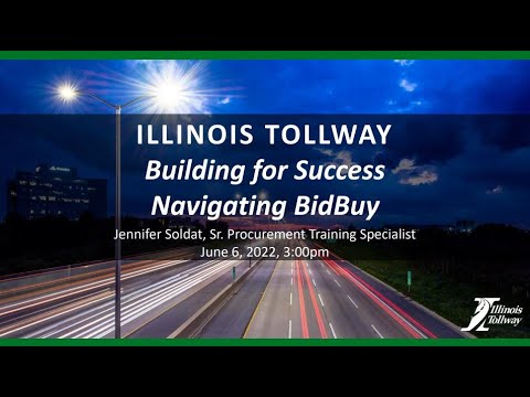 Illinois Tollway Webinar- Navigating BidBuy