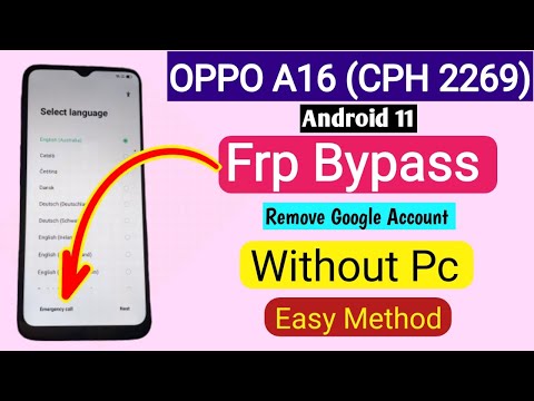 Oppo A16 CPH2269 FRP Bypass without PC | Remove Google Account Android 11 Easy Method"