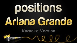 Ariana Grande - positions (Karaoke Version)