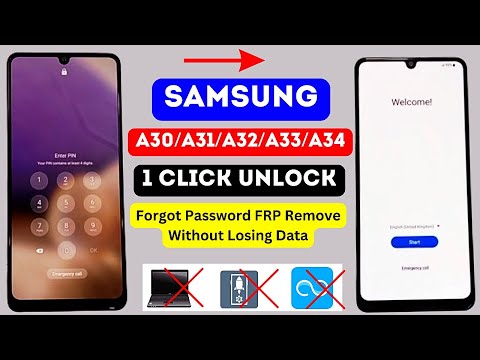 Unlock Samsung Galaxy A30/A31/A32/A33/A34 After Forgot Password Lock Without Losing Data Without PC