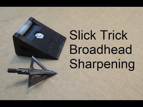 Slick Trick Broadhead Sharpening