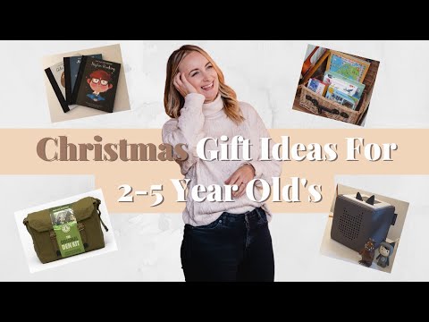 Toy Ideas For 2-5 Year Old | Gifts Your Kids Will Love This Christmas