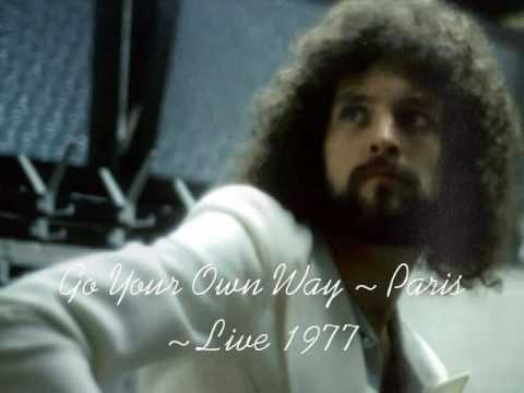 Fleetwood Mac ~ Go Your Own Way ~ Paris Live 1977