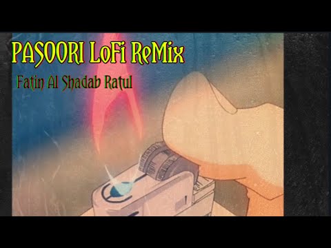 pasoori lofi remix | pasoori new version | pasoori by fatin al shadab ratul