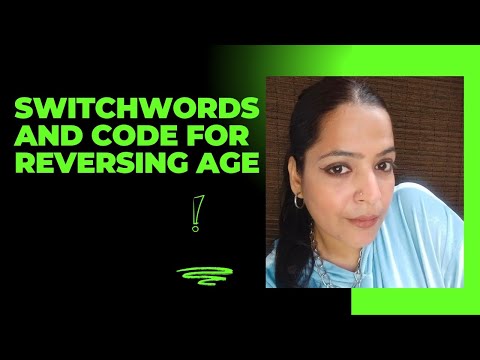 Reverse age with these Switchwords and codes ✨✨🌱👦👧💖