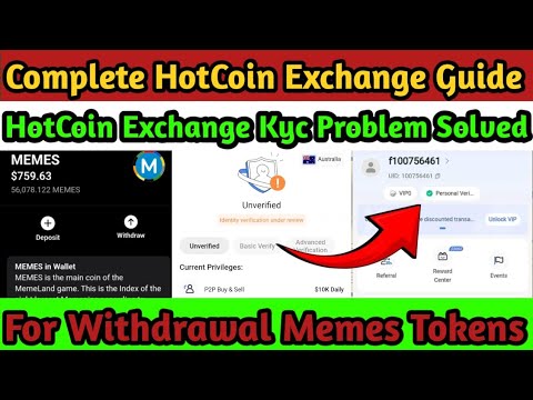 How to Register on HotCoin Exchange, Verify KYC, and Withdraw Memeland Memes Tokens | Earn With Abhi