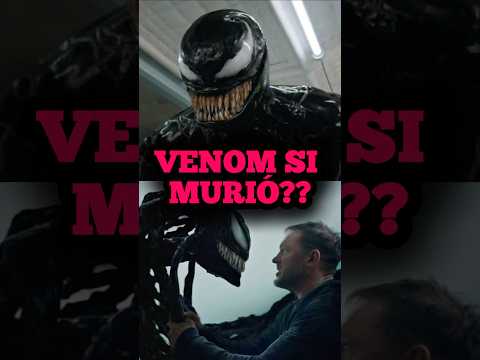 VENOM si MURIÓ #marvel #venom3 #venomthelastdance #venomvsspiderman #shorts #shortsvideo #short