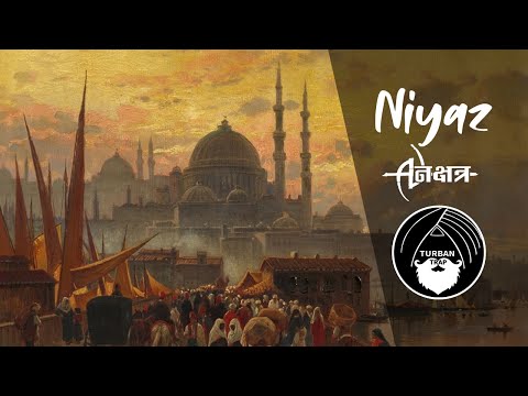 Niyaz - Nkshtra | Turban Trap