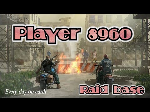 LDOE Player 8960 | Last day on earth | Raid base | 1.17.1 #Ldoe8960 #Raid8960