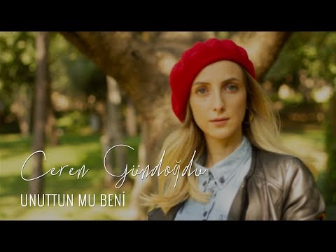 Ceren Gündoğdu - Unuttun Mu Beni