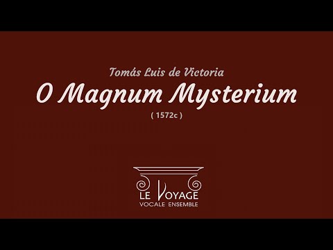 O Magnum Mysterium 오 위대한 신비여 _ Tomás Luis de Victoria / Le Voyage Vocale Ensemble