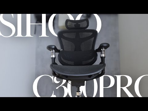 【VLOG】sihoo製最新技術の結晶と名高いオフィスチェアC300PRO｜sihoo