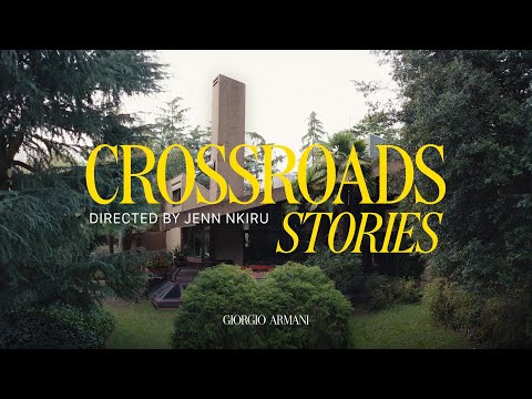 Giorgio Armani Crossroads Stories by Jenn Nkiru