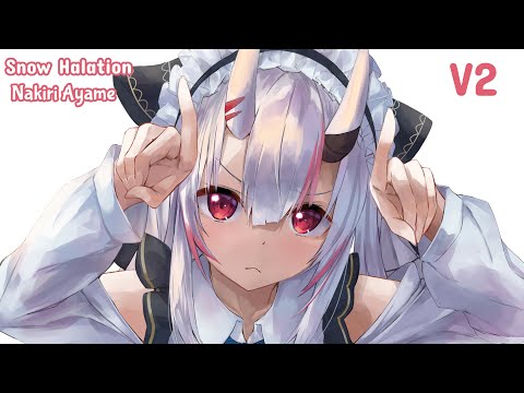 Nakiri Ayame (百鬼あやめ) - Snow Halation (V2) - [ENG/Lyrics SUB]