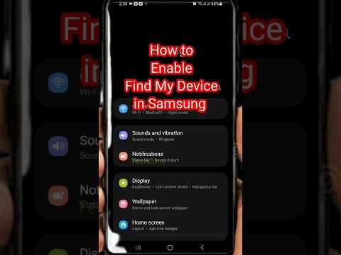 How To Enable FIND MY DEVICE on Samsung Phone