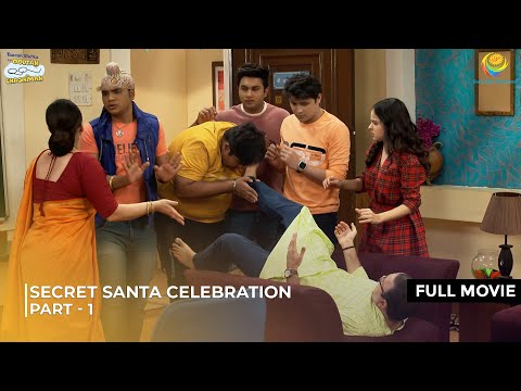 Secret Santa Celebration | FULL MOVIE | Part 1 | Taarak Mehta Ka Ooltah Chashmah